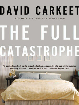 cover image of The Full Catastrophe